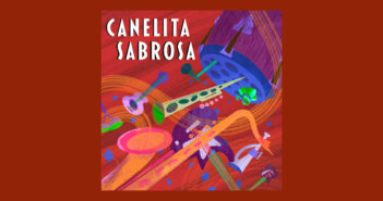 Canelita Sabrosa Creates a Multicultural Treasure in midst of COVID-19